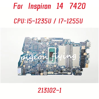 213102-1 Doske Pre DELL Inspiron 14 7420 2-v-1 Notebook Doske CPU: I5-1235U I7-1255U 100% Test OK